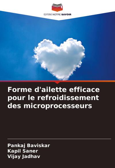 Forme d’ailette efficace pour le refroidissement des microprocesseurs