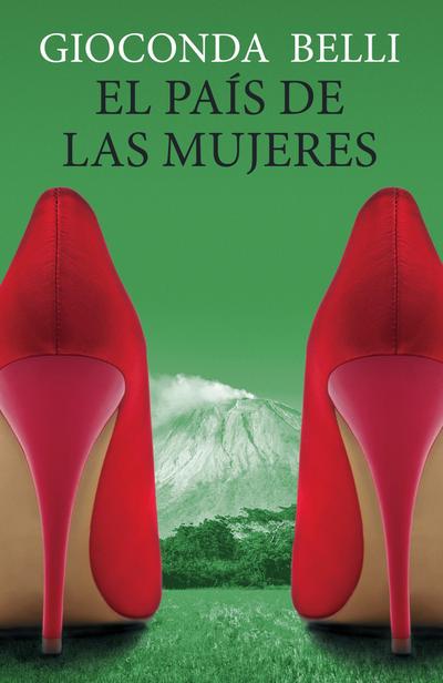 El País de Las Mujeres / A Woman’s Country