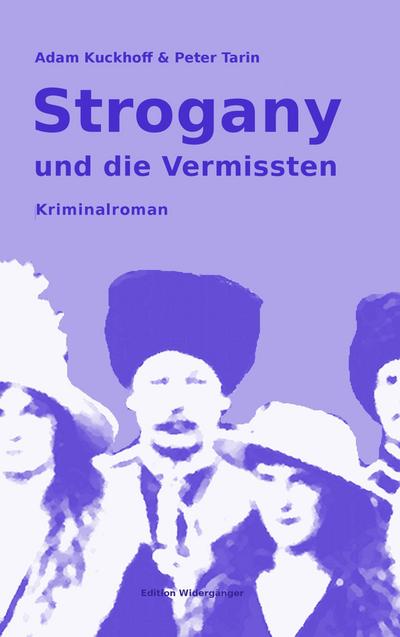 Strogany und die Vermissten