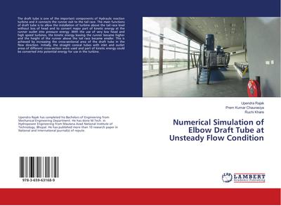 Numerical Simulation of Elbow Draft Tube at Unsteady Flow Condition