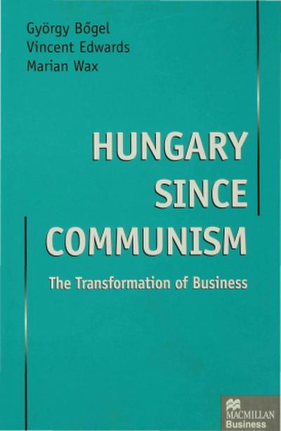 Hungary Since Communism