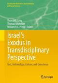 Israel’s Exodus in Transdisciplinary Perspective