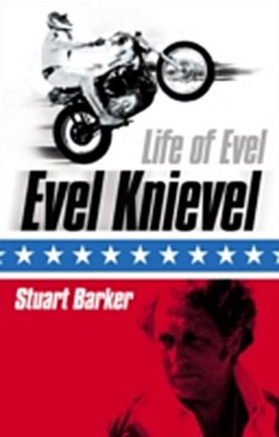 Life of Evel