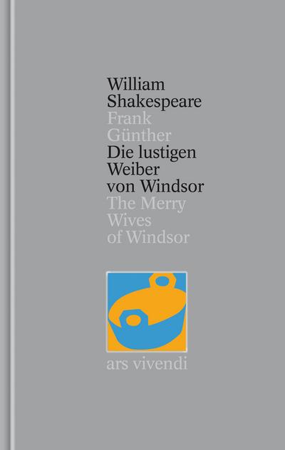 Die lustigen Weiber von Windsor / The Merry Wives of Windsor [Zweisprachig] (Shakespeare Gesamtausgabe, Band 24)