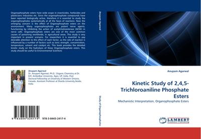 Kinetic Study of 2,4,5-Trichloroaniline Phosphate Esters