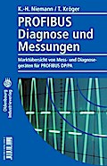 Profibus Diagnose und Messungen - Karl-Heinz Niemann