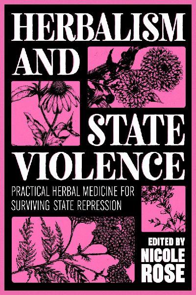 Herbalism and State Violence