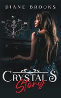 Crystal’s Story
