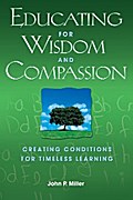 Educating for Wisdom and Compassion