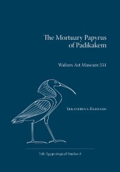 The Mortuary Papyrus of Padikakem