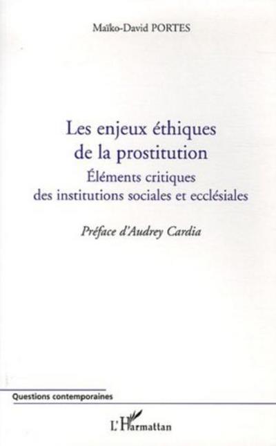 Enjeux ethiques de la prostitution