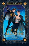 Crudele illusione. Cruel is the Light