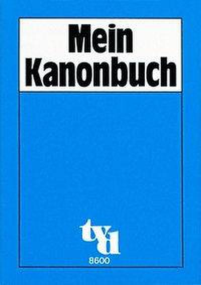 Hoffmann, B: Mein Kanonbuch