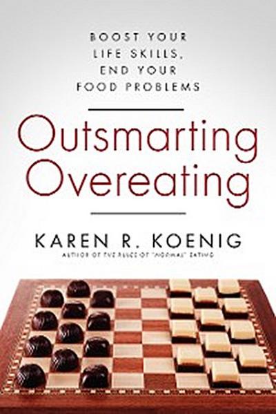 Outsmarting Overeating