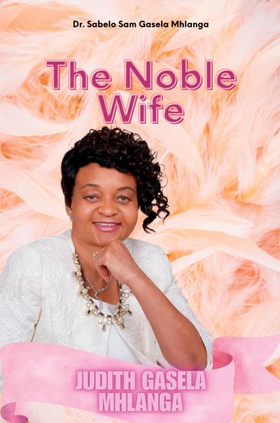 The Noble Wife