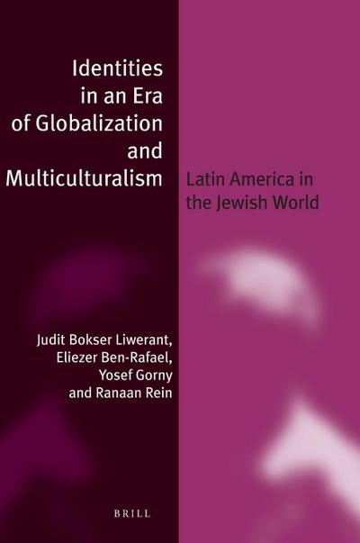 Identities in an Era of Globalization and Multiculturalism (Paperback)