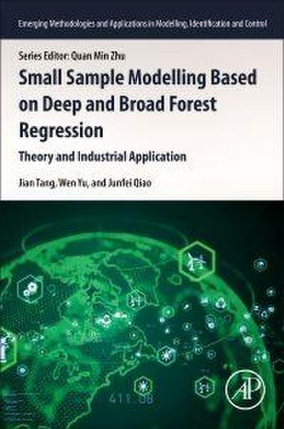 Small Sample Modelling Based on Deep and Broad Forest Regression