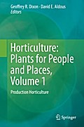 Horticulture: Plants for People and Places, Volume 1