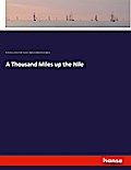 A Thousand Miles up the Nile