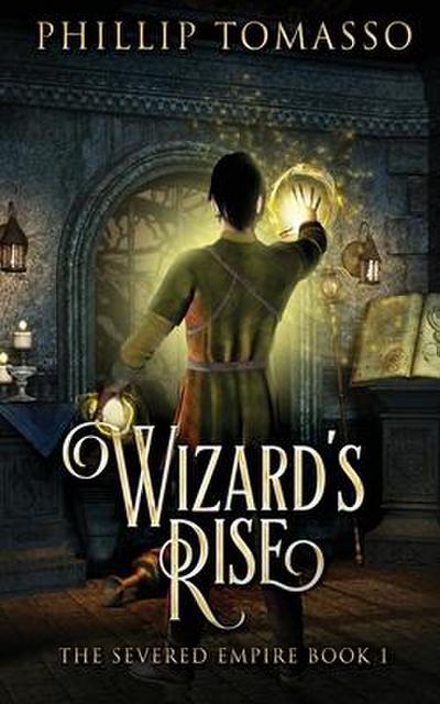 Wizard’s Rise
