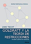 Goldratt y la Teoría de Restricciones