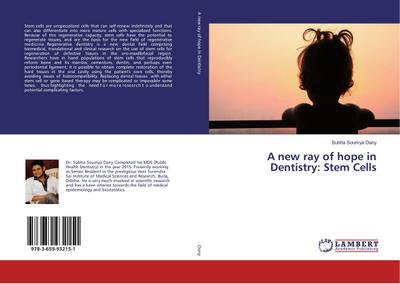 A new ray of hope in Dentistry: Stem Cells