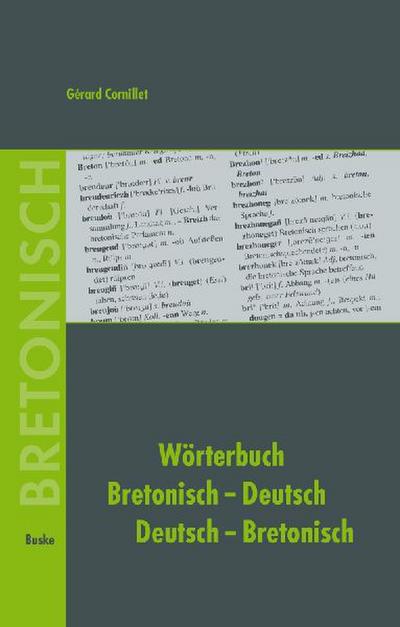 Wörterbuch Bretonisch-Deutsch / Deutsch-Bretonisch 