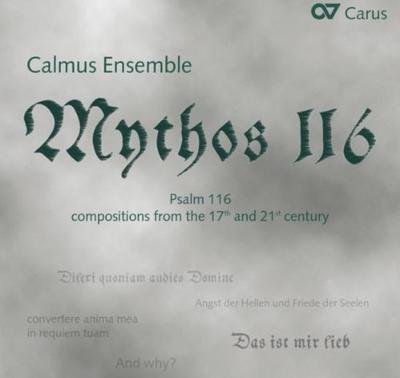 Calmus Ensemble - Mythos 116, 1 Audio-CD