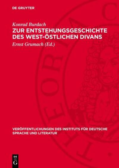 Zur Entstehungsgeschichte des West-Östlichen Divans