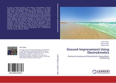 Ground Improvement Using Electrokinetics