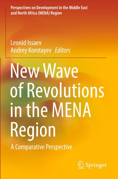 New Wave of Revolutions in the MENA Region