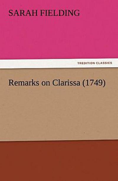 Remarks on Clarissa (1749)