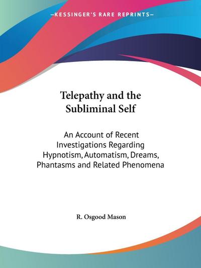 Telepathy and the Subliminal Self