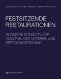 Festsitzende Restaurationen