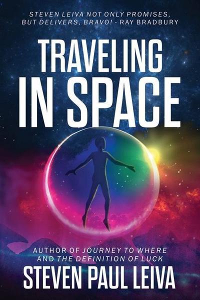 Traveling in Space (Revised Edition)