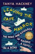 Leaving the Safe Harbor