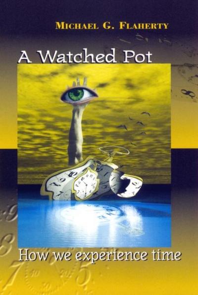 A Watched Pot