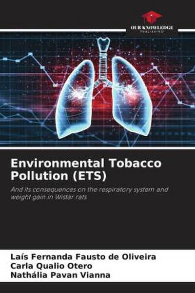 Environmental Tobacco Pollution (ETS)