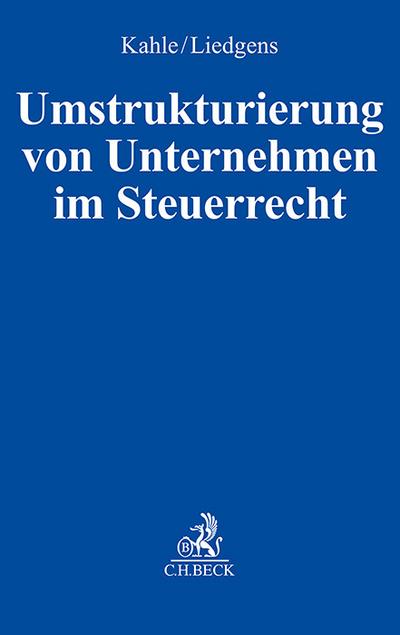 Umstrukturierung von Unternehmen im Steuerrecht