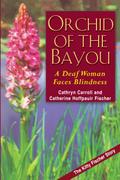 Orchid of the Bayou