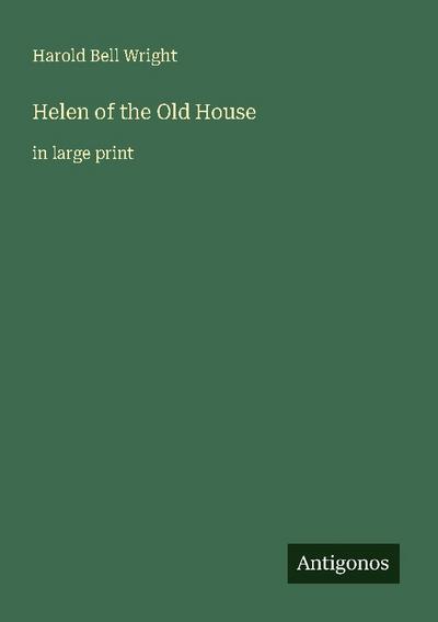 Helen of the Old House