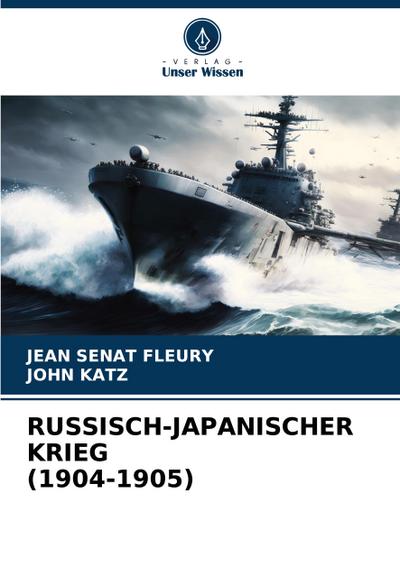 RUSSISCH-JAPANISCHER KRIEG (1904-1905)