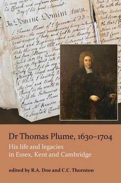 Dr Thomas Plume, 1630-1704