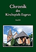 Chronik des Kirchspiels Esgrus III