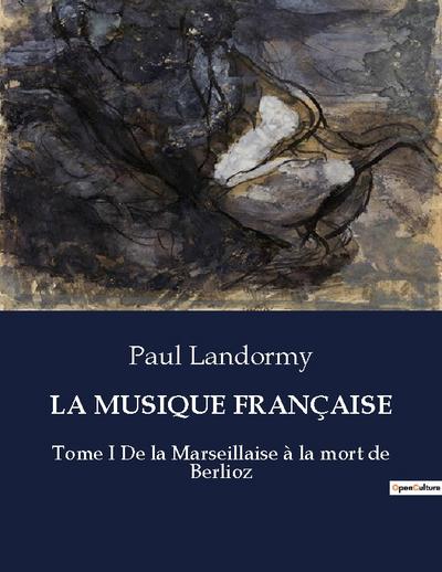 LA MUSIQUE FRANÇAISE