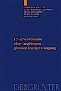 Ethische Probleme einer langfristigen globalen Energieversorgung