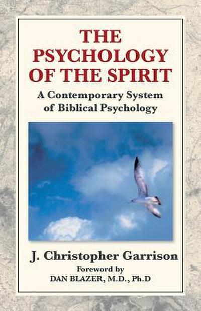 The Psychology of the Spirit