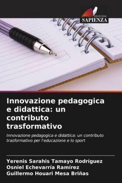 Innovazione pedagogica e didattica: un contributo trasformativo