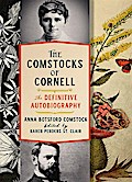 The Comstocks of Cornell-The Definitive Autobiography