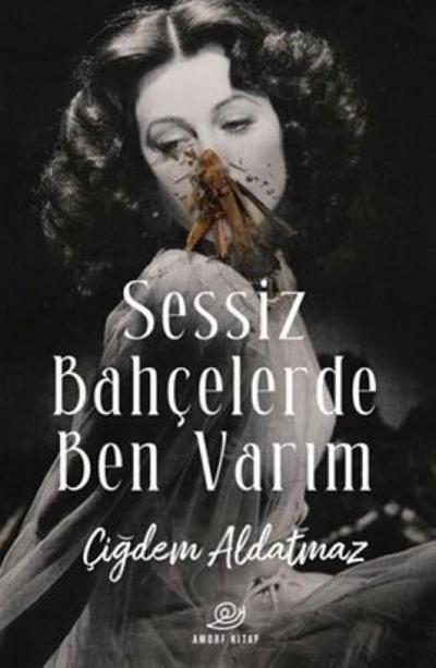 Sessiz Bahcelerde Ben Varim